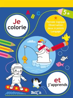 Couverture du produit · Je colorie et j'apprends - 5+