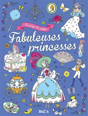 Couverture du produit · Fabuleuses princesses