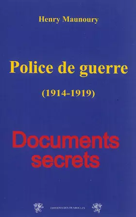 Couverture du produit · Police de guerre 1914 1919