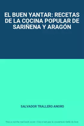 Couverture du produit · EL BUEN YANTAR: RECETAS DE LA COCINA POPULAR DE SARIÑENA Y ARAGÓN