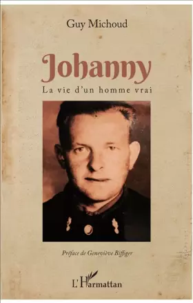 Couverture du produit · Johanny: La vie d'un homme vrai