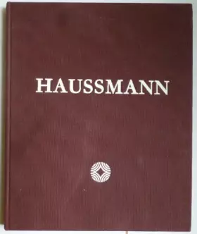Couverture du produit · HAUSSMANN, ARTISAN DU SECOND EMPIRE, CREATEUR DU PARIS MODERNE