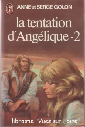 Couverture du produit · LA TENTATION D'ANGELIQUE.TOME 2.