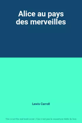 Couverture du produit · Alice au pays des merveilles