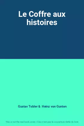 Couverture du produit · Le Coffre aux histoires
