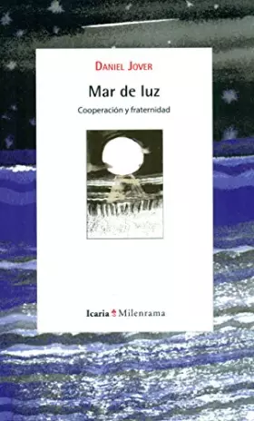 Couverture du produit · Mar de Luz: Cooperación y fraternidad (Milenrama)