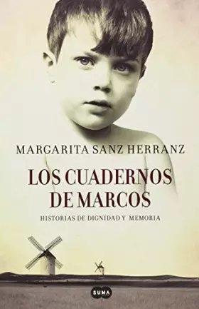Couverture du produit · Los cuadernos de Marcos: Historias de dignidad y memoria (Femenino singular)