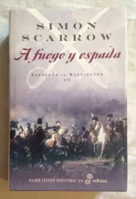 Couverture du produit · A fuego y espada (III) (Narrativas Históricas)