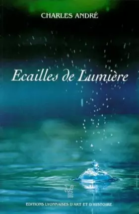 Couverture du produit · Ecailles de lumière