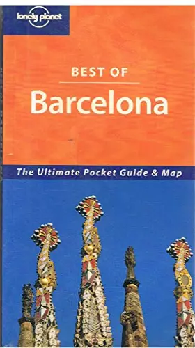 Couverture du produit · Lonely Planet Best Of Barcelona (Best of Series)