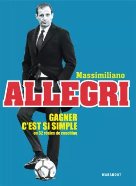 Couverture du produit · Gagner c'est si simple: en 32 règles de coaching