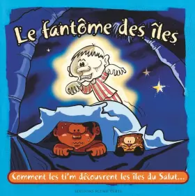 Couverture du produit · Ti Zouk Le Fantôme des Iles