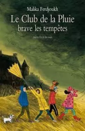 Couverture du produit · LE CLUB DE LA PLUIE BRAVE LES TEMPETES