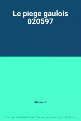 Couverture du produit · Le piege gaulois 020597