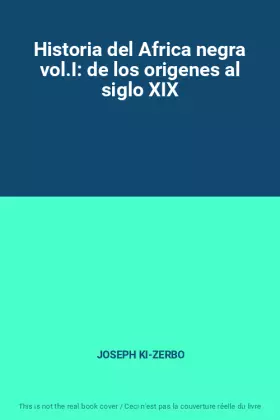 Couverture du produit · Historia del Africa negra vol.I: de los origenes al siglo XIX