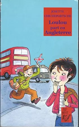 Couverture du produit · Loulou part en Angleterre