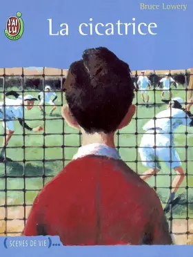 Couverture du produit · La Cicatrice