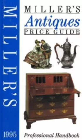 Couverture du produit · Miller's Antiques Price Guide: 1995
