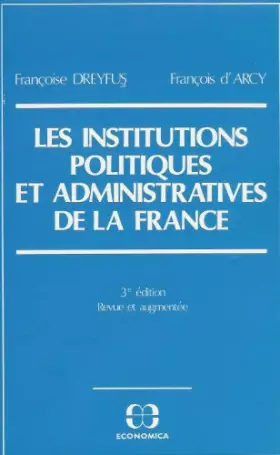 Couverture du produit · Les Institutions politiques et administratives de la France