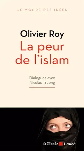 Couverture du produit · La peur de l'islam