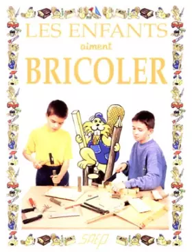 Couverture du produit · Les enfants aiment bricoler