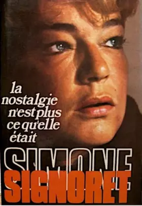 Couverture du produit · La nostalgie n'est plus ce qu'elle était