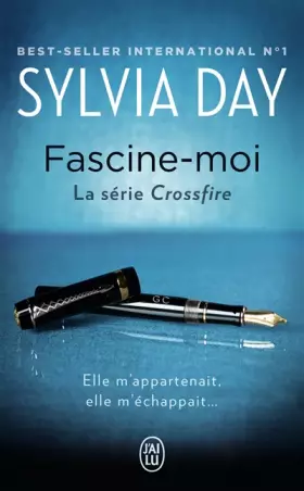Couverture du produit · Crossfire, Tome 4 : Fascine-moi