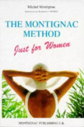 Couverture du produit · The Montignac Method : Just for women