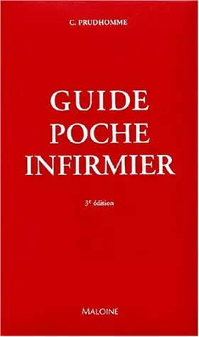Couverture du produit · Guide Poche Infirmier. 3ème édition