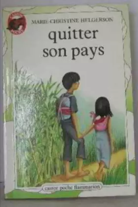 Couverture du produit · Quitter son pays (Castor poche)