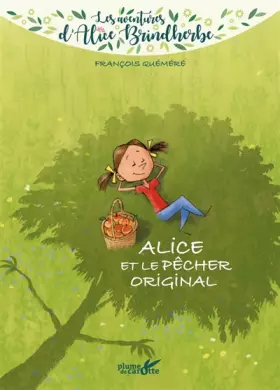 Couverture du produit · Alice et le pêcher original