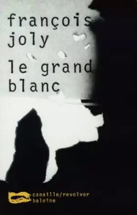 Couverture du produit · Le Grand Blanc
