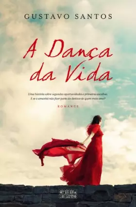 Couverture du produit · A Dança da Vida (Portuguese Edition)