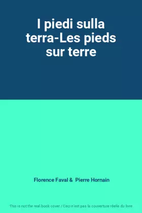 Couverture du produit · I piedi sulla terra-Les pieds sur terre
