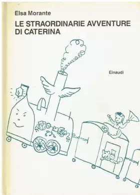 Couverture du produit · Le straordinarie avventure di Caterina