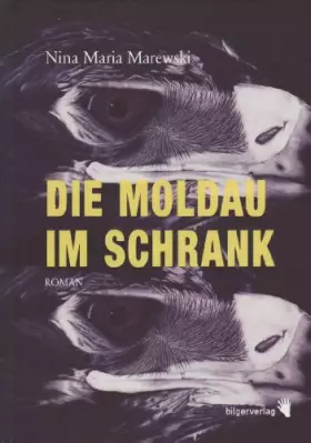 Couverture du produit · Die Moldau im Schrank: Roman