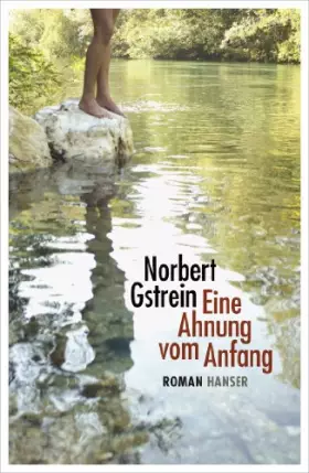 Couverture du produit · Eine Ahnung vom Anfang: Roman