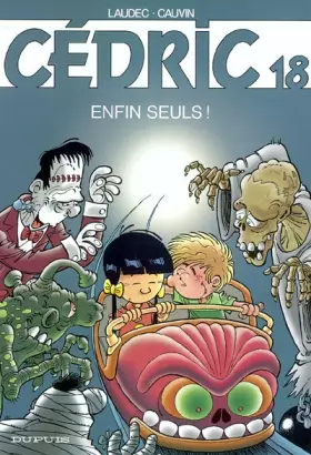 Couverture du produit · Cédric, tome 18 : Enfin seuls !