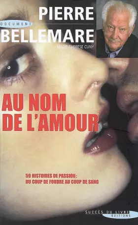 Couverture du produit · Au nom de l'amour : 59 histoires de passion