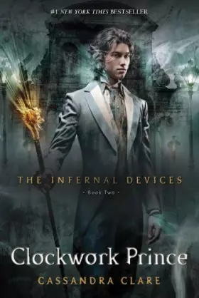 Couverture du produit · Clockwork Prince (The Infernal Devices, Book 2)