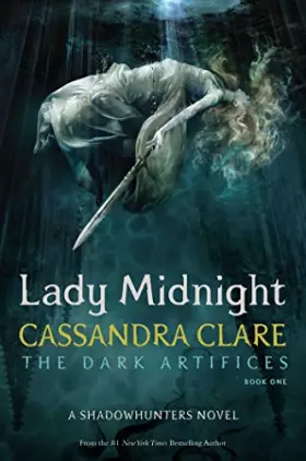 Couverture du produit · Lady Midnight (Volume 1): The Dark Artifices 01