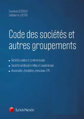 Couverture du produit · Code des sociétés et autres groupements 2016 : Sociétés civiles et commerciales - Sociétés professionnelles et coopératives - A