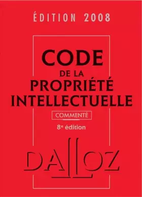 Couverture du produit · Code de la propriété intellectuelle commenté