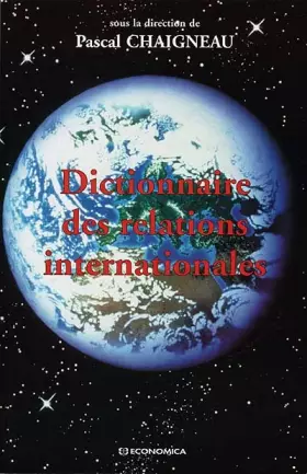 Couverture du produit · Dictionnaire des relations internationales