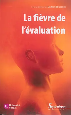 Couverture du produit · La fièvre de l''évaluation: Quels symptômes ? Quels traitements ?