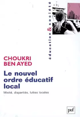 Couverture du produit · Le nouvel ordre éducatif local