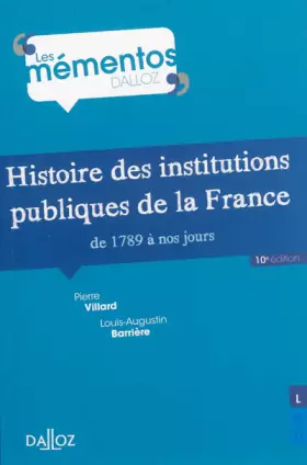 Couverture du produit · Histoire des institutions publiques de la France de 1789 à nos jours - 10e ed.