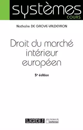 Couverture du produit · DROIT DU MARCHE INTERIEUR EUROPEEN 5EME EDITION
