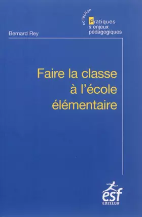 Couverture du produit · Faire la classe à l'école élémentaire