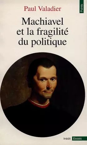 Couverture du produit · Machiavel et la fragilité du politique